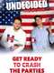 Undecided: The Movie