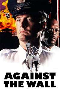 Against the Wall - Poster