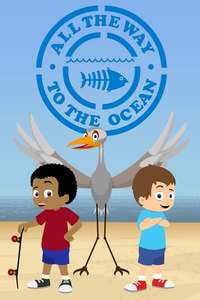 All the Way to the Ocean - Poster