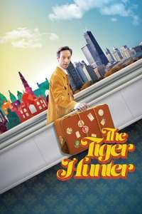 The Tiger Hunter - Poster