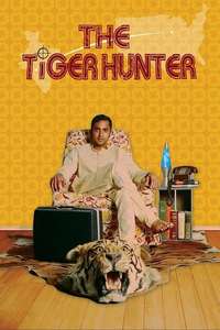 The Tiger Hunter - Poster