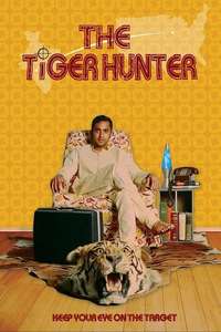 The Tiger Hunter - Poster