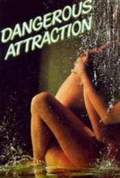 Dangerous Attraction