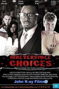 Irreversible Choices - Poster