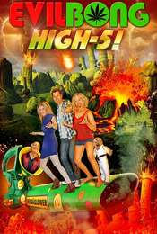 Evil Bong: High 5
