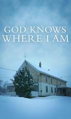 God Knows Where I Am