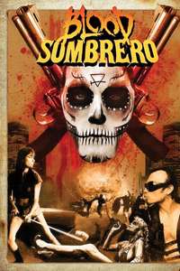 Blood Sombrero - Poster