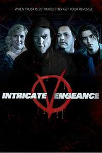 Intricate Vengeance - Posters