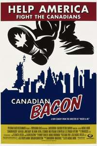 Canadian Bacon - Poster