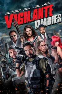 Vigilante Diaries - Poster