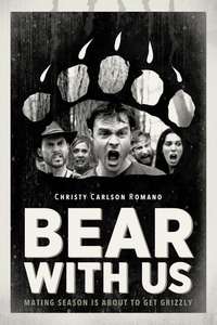 Bear With Us - Poster