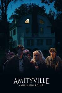 Amityville: Vanishing Point - Poster