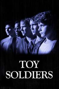 Toy Soldiers - Poster