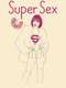 Super Sex