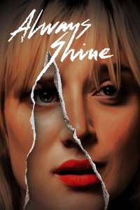 Always Shine - Poster