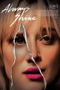 Always Shine - Poster