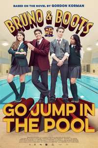 Bruno & Boots: Go Jump in the Pool - Poster