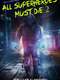 All Superheroes Must Die 2: The Last Superhero