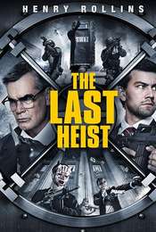 The Last Heist