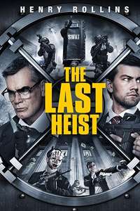 The Last Heist - Posters