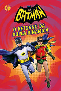 Batman: Return of the Caped Crusaders - Poster