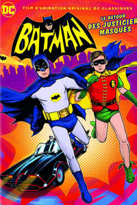 Batman: Return of the Caped Crusaders - Poster
