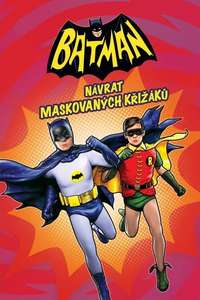 Batman: Return of the Caped Crusaders - Poster