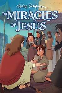The Miracles of Jesus - Poster