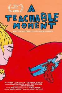 A Teachable Moment - Poster