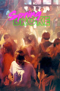 Spring Broke - Poster