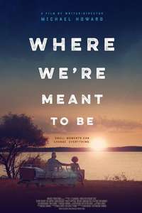 Where We're Meant to Be - Poster