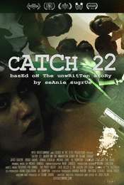 Catch 22: Based on the Unwritten Story by Seanie Sugrue