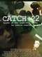 Catch 22: Based on the Unwritten Story by Seanie Sugrue