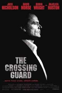 The Crossing Guard - Poster