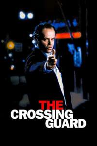 The Crossing Guard - Poster