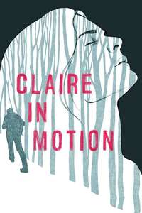 Claire in Motion - Poster
