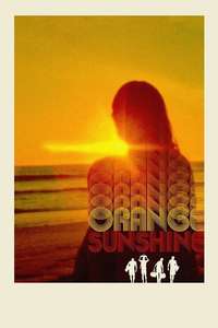 Orange Sunshine - Poster