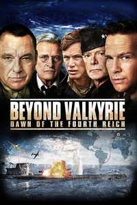 Beyond Valkyrie: Dawn of the Fourth Reich - Poster