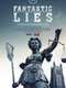 Fantastic Lies