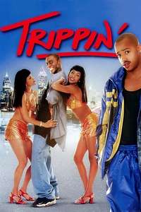 Trippin' - Poster