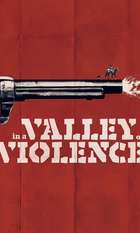 In a Valley of Violence