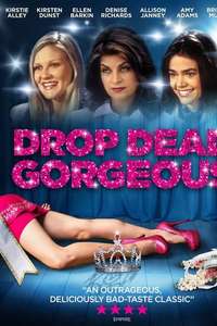 Drop Dead Gorgeous - Poster