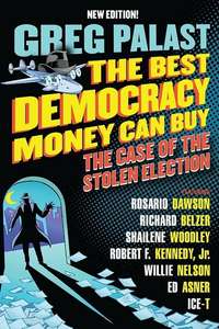 The Best Democracy Money Can Buy - Posters