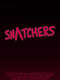 Snatchers