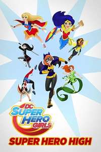 DC Super Hero Girls: Super Hero High - Poster