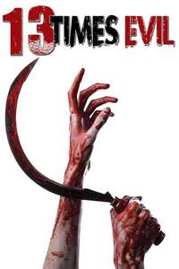 13 Times Evil - Posters