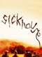 Sickhouse