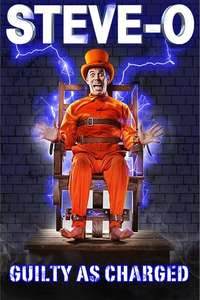 Steve-O: Guilty as Charged - Poster