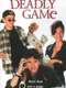 Deadly Game