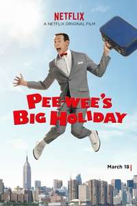 Pee-wee's Big Holiday - Posters